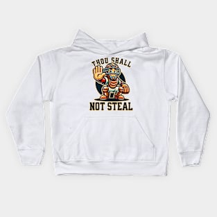 Thou Shall Not Steal Kids Hoodie